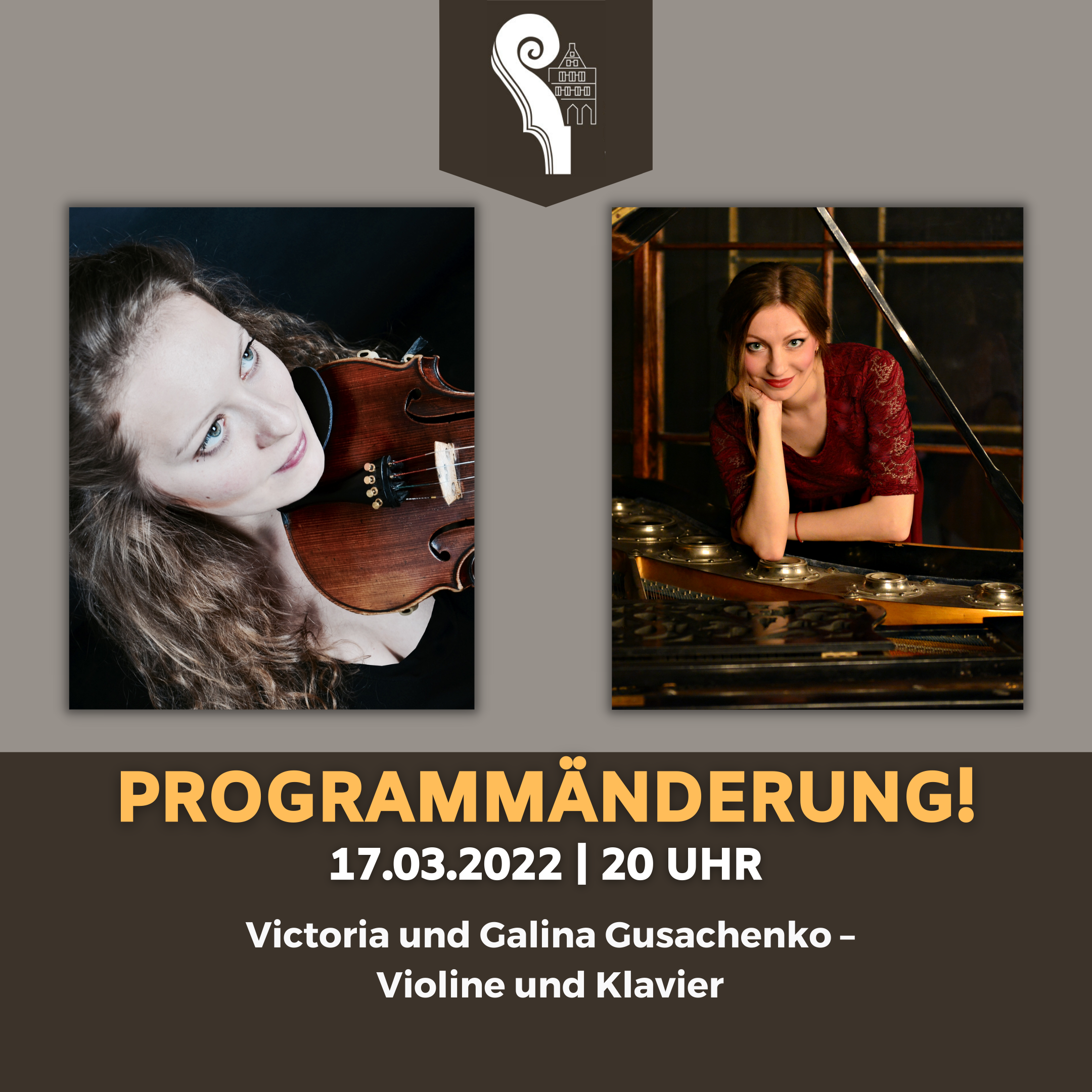 6. Programmänderung:  Victoria und Galina Gusachenko17. März 202220.00 Uhr im Rathaus